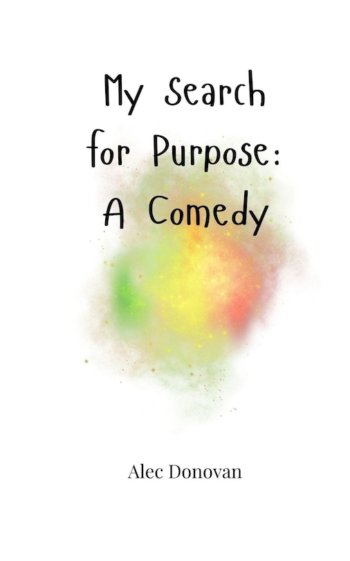 Front cover_My Search for Purpose
