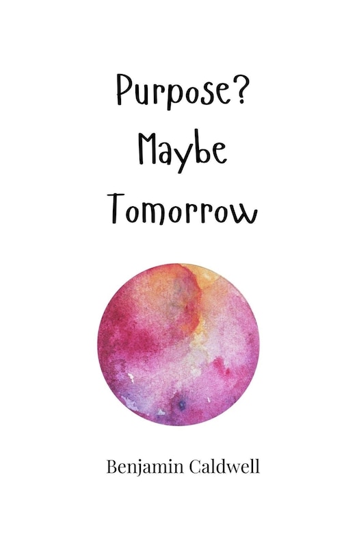 Front cover_Purpose? Maybe Tomorrow