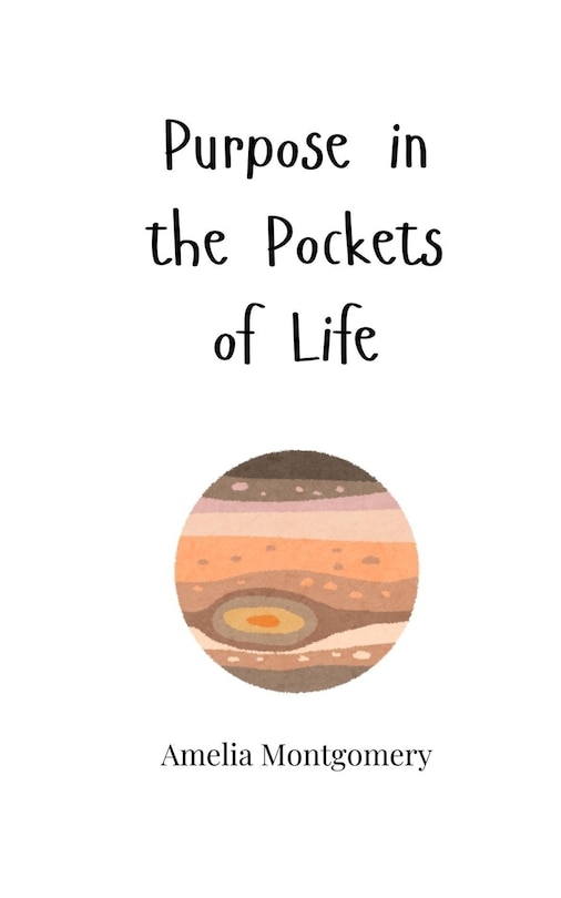 Front cover_Purpose in the Pockets of Life