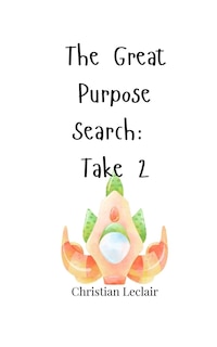 Front cover_The Great Purpose Search