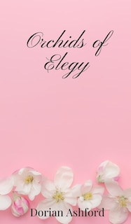 Couverture_Orchids of Elegy