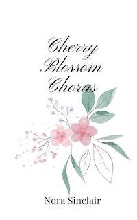 Front cover_Cherry Blossom Chorus