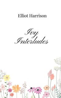 Front cover_Ivy Interludes