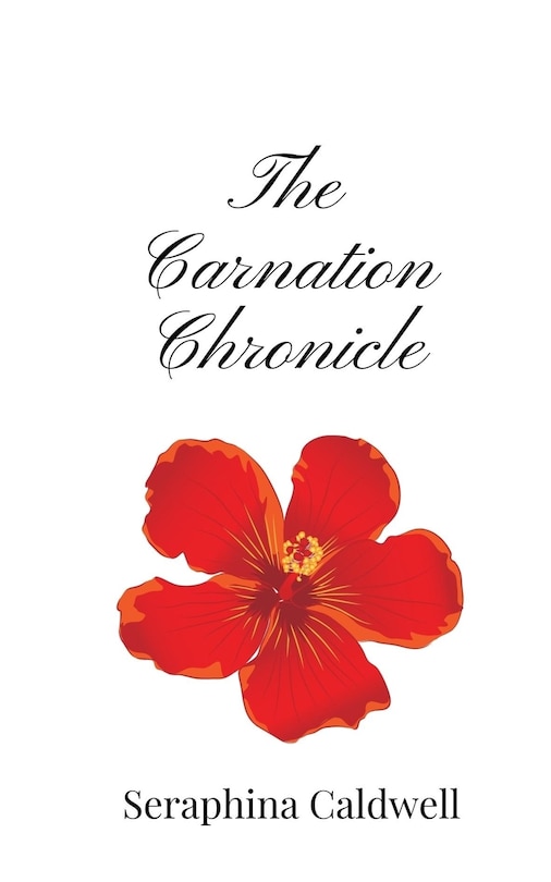 Front cover_The Carnation Chronicle