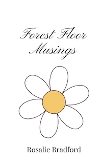 Front cover_Forest Floor Musings