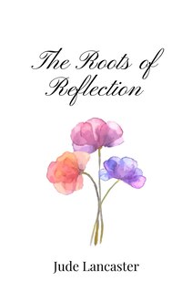 Front cover_The Roots of Reflection