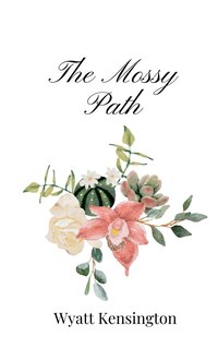 Front cover_The Mossy Path