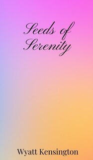 Front cover_Seeds of Serenity