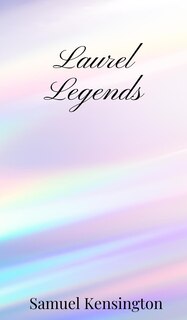 Front cover_Laurel Legends