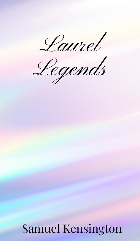 Front cover_Laurel Legends