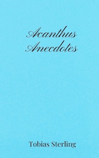 Front cover_Acanthus Anecdotes