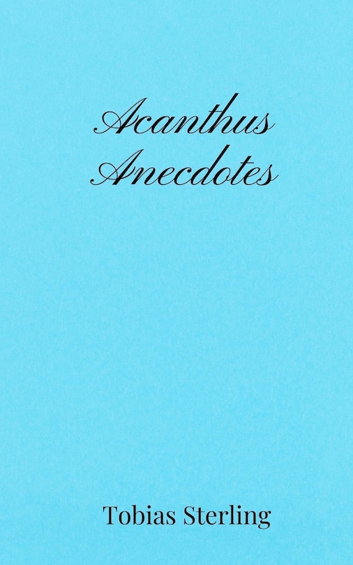 Front cover_Acanthus Anecdotes