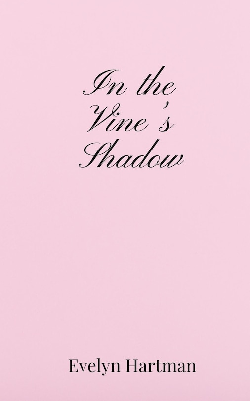 Front cover_In the Vine's Shadow