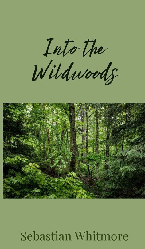 Front cover_Into the Wildwoods