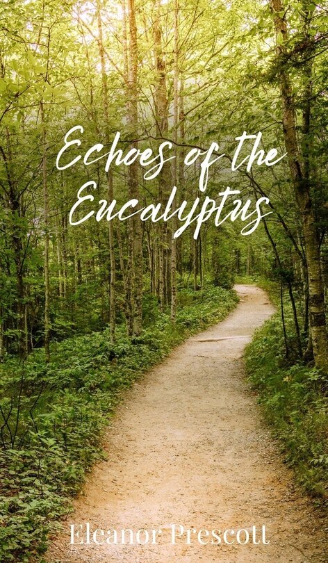 Front cover_Echoes of the Eucalyptus
