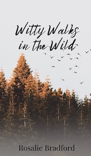 Couverture_Witty Walks in the Wild