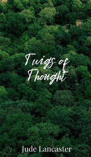 Front cover_Twigs of Thought