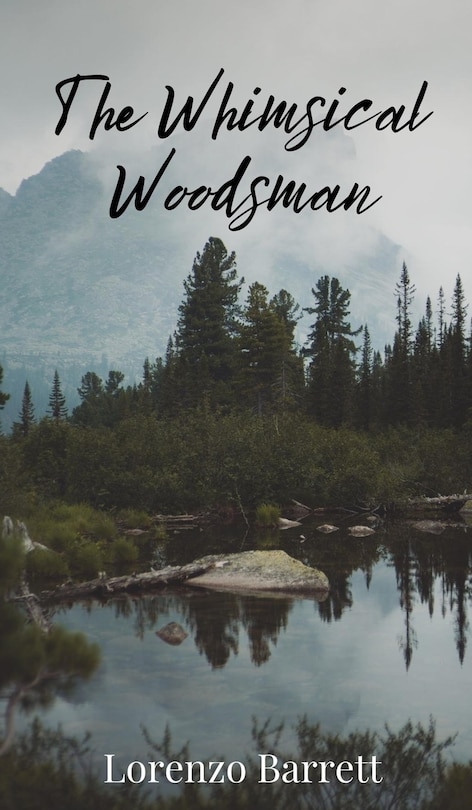 Front cover_The Whimsical Woodsman