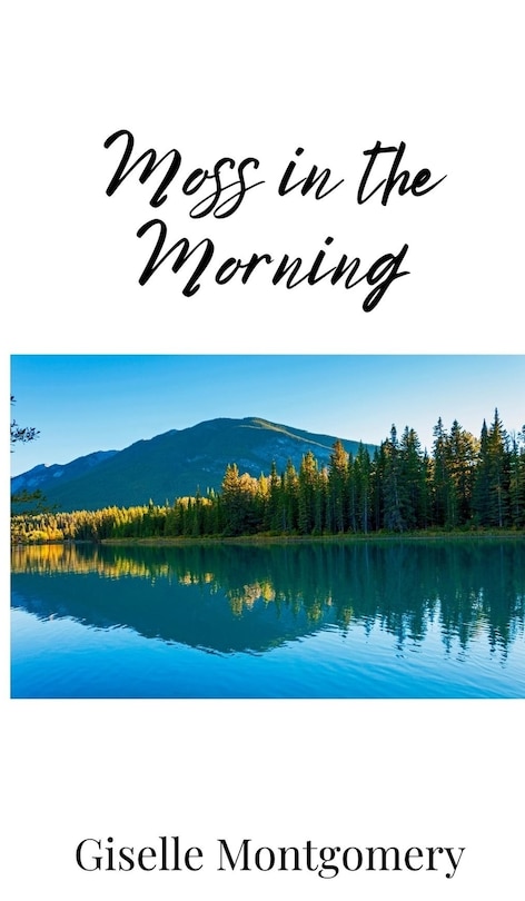 Front cover_Moss in the Morning