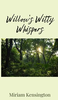 Front cover_Willow's Witty Whispers