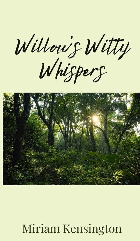 Front cover_Willow's Witty Whispers