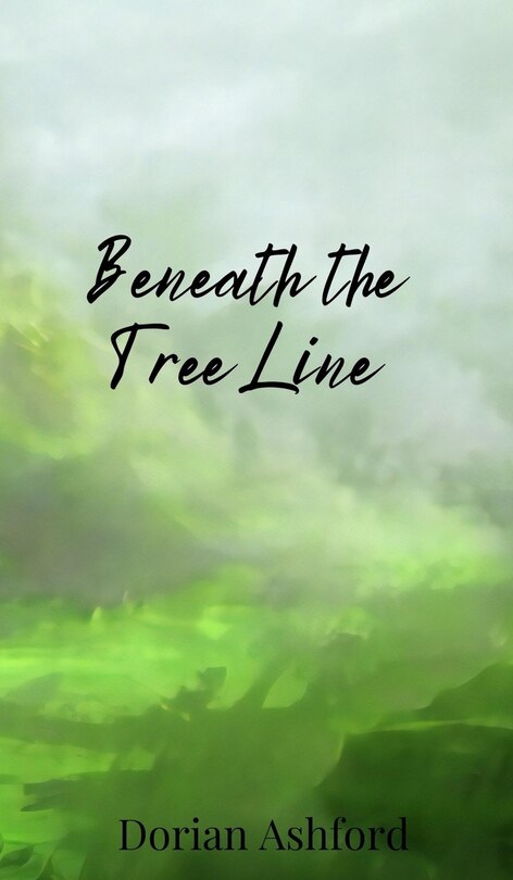 Front cover_Beneath the Tree Line