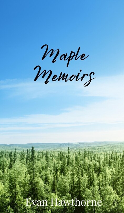 Front cover_Maple Memoirs