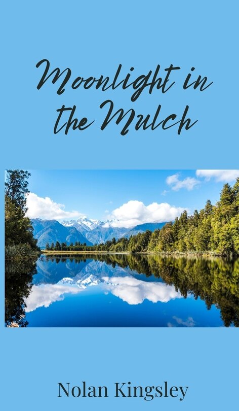 Front cover_Moonlight in the Mulch