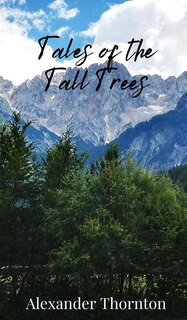 Front cover_Tales of the Tall Trees
