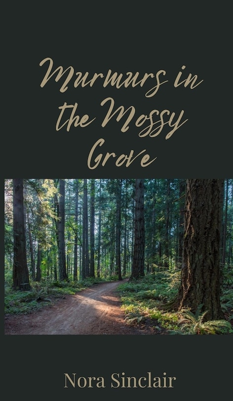 Couverture_Murmurs in the Mossy Grove