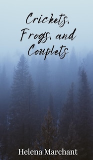 Front cover_Crickets, Frogs, and Couplets