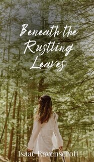 Front cover_Beneath the Rustling Leaves