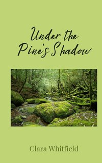 Front cover_Under the Pine's Shadow