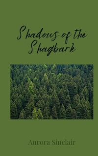 Couverture_Shadows of the Shagbark