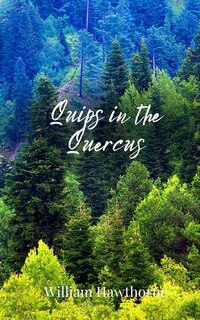 Front cover_Quips in the Quercus