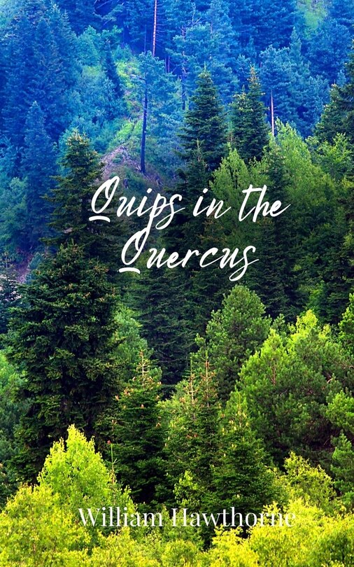 Front cover_Quips in the Quercus