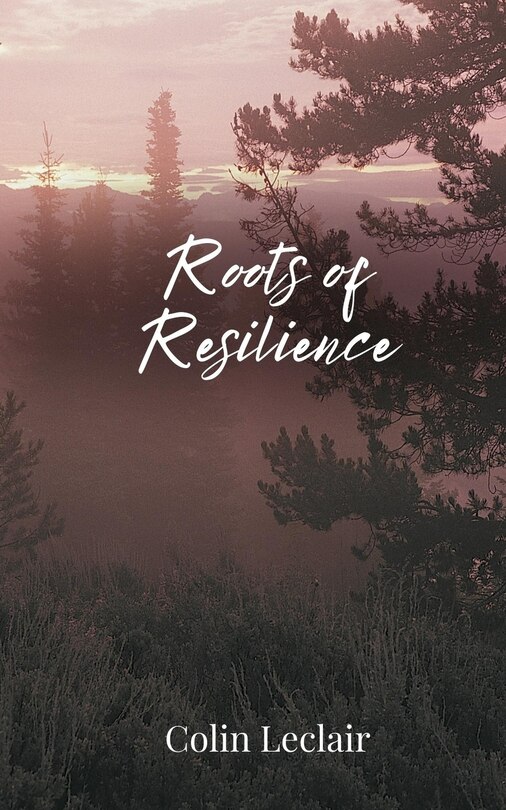 Couverture_Roots of Resilience