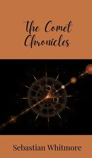 Front cover_The Comet Chronicles