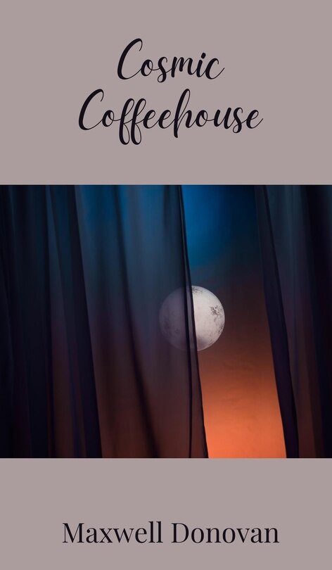 Front cover_Cosmic Coffeehouse