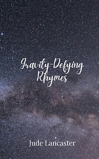 Front cover_Gravity-Defying Rhymes