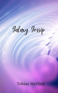 Front cover_Galaxy Gossip