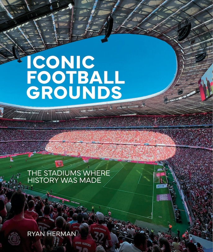 Front cover_Iconic Football Grounds