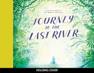 Couverture_Journey to the Last River