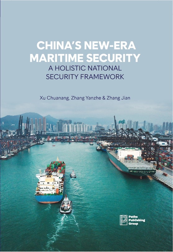 Couverture_China&rsquo;s New-Era Maritime Security: A Holistic National Security Framework
