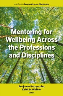Couverture_Mentoring for Wellbeing Across the Professions and Disciplines