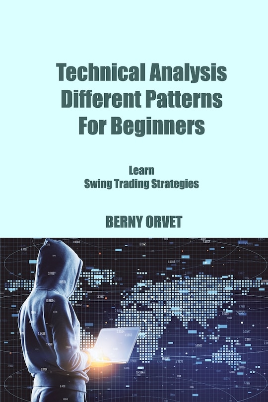 Couverture_Technical Analysis Different Patterns For Beginners