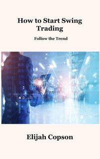Couverture_How to Start Swing Trading