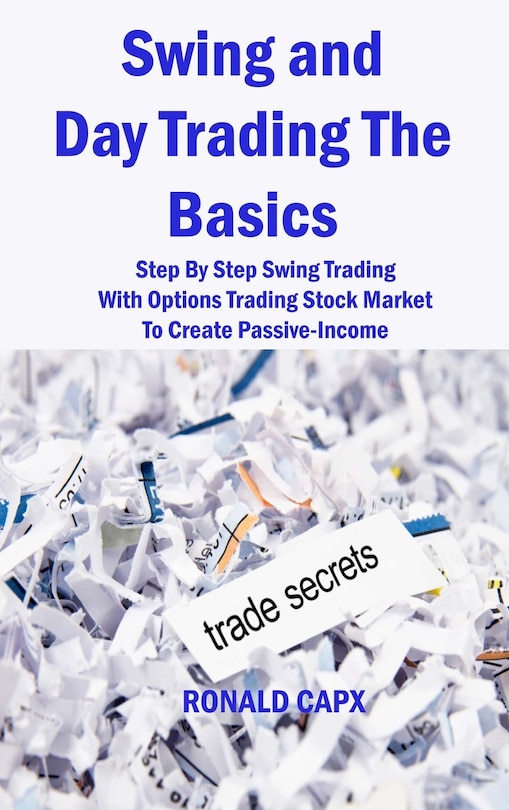 Front cover_Swing and Day Trading The Basics