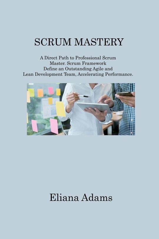 Front cover_Scrum Mastery