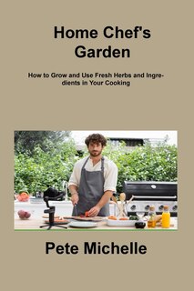 Front cover_Home Chef's Garden
